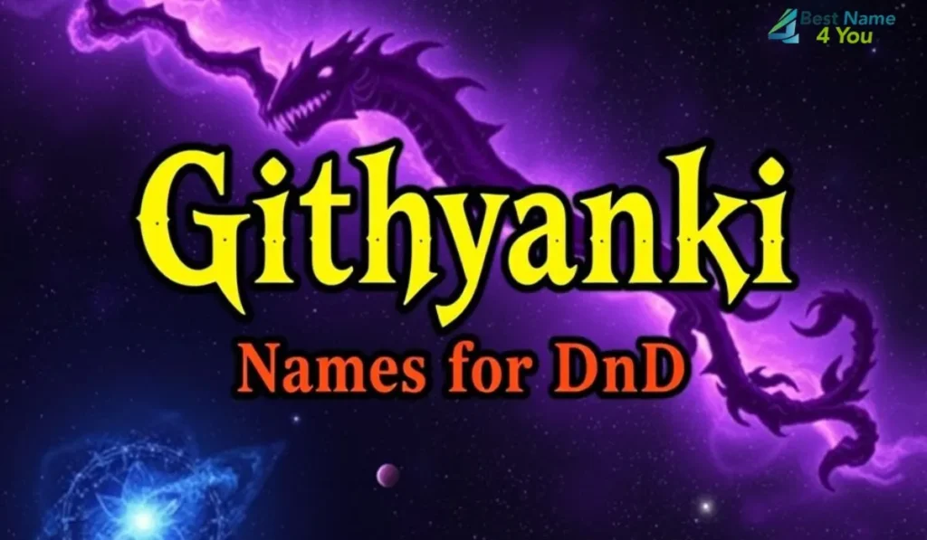 Githyanki DND Names