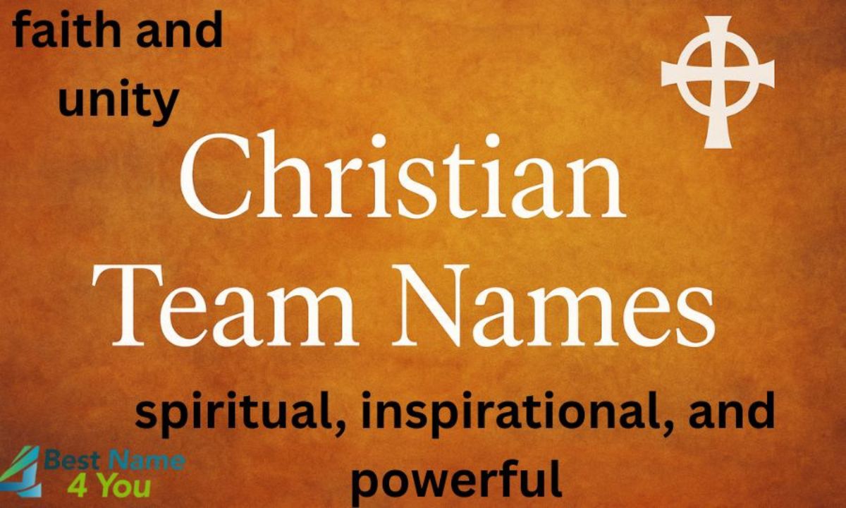 chirstian Team Names