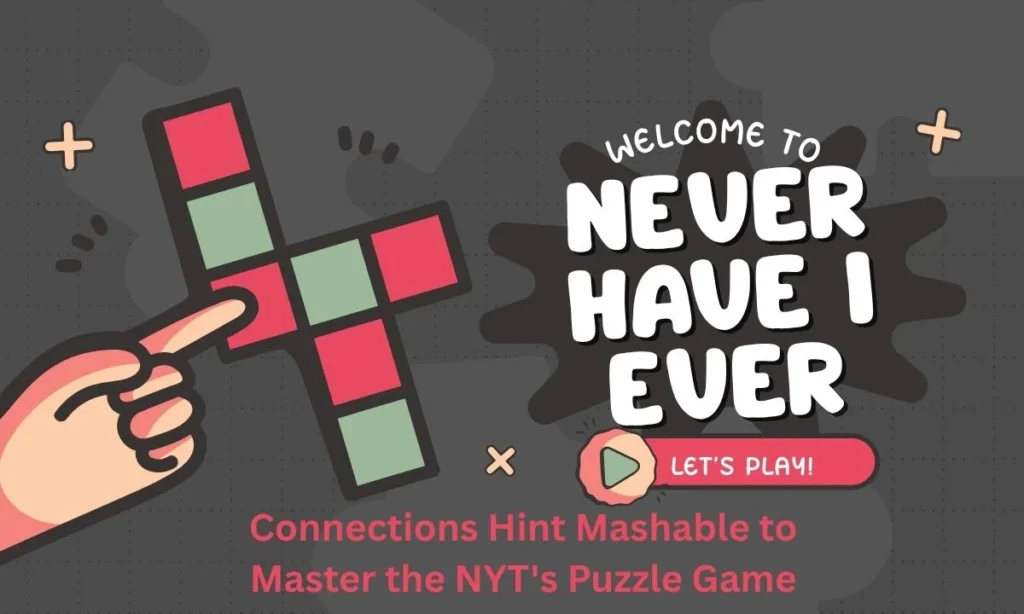 Connections Hint Mashable to Master the NYT's Puzzle Game